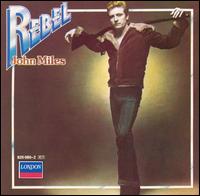 Rebel von John Miles