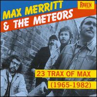 23 Trax Of Max (1965-1982) von Max Merritt