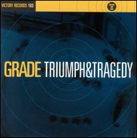 Truimph & Tragedy [EP] von Grade