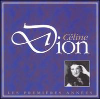 Premières Années [Sony 1994] von Celine Dion