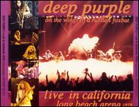 Live in Califonia 1976: On the Wings of a Russian Foxbat von Deep Purple