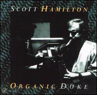 Organic Duke von Scott Hamilton