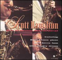 Live at the Brecon Jazz Festival von Scott Hamilton