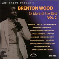 18 More of the Best, Vol. 2 von Brenton Wood