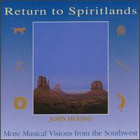 Return to Spiritlands von John Huling