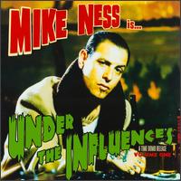 Under the Influences von Mike Ness