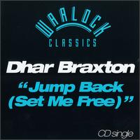 Jump Back (Set Me Free) [CD/Vinyl Single] von Dhar Braxton