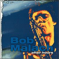 After Hours von Bob Malach