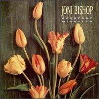 Everyday Miracles von Joni Bishop