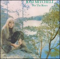 For the Roses von Joni Mitchell