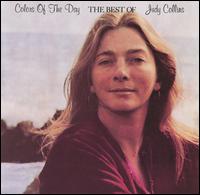 Colors of the Day: The Best of Judy Collins von Judy Collins