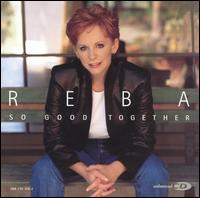 So Good Together von Reba McEntire