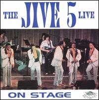 Live on Stage von The Jive Five