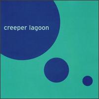 Creeper Lagoon von Creeper Lagoon