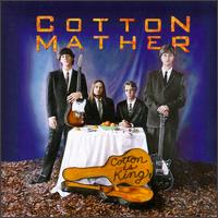 Cotton Is King von Cotton Mather