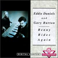 Benny Rides Again von Eddie Daniels