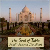 Soul of Tabla von Swapan Chaudhuri