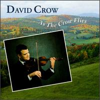 As the Crow Flies von David Crow