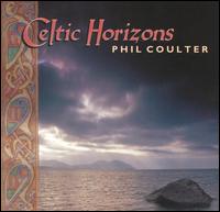 Celtic Horizons von Phil Coulter