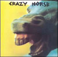 Crazy Horse von Crazy Horse