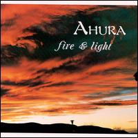 Fire & Light von Ahura