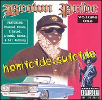 Homicide Suicide von Brown Pride