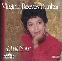 Unto You von Virginia Reeves-Dunbar