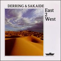 East 2 West von Derring/Sakaide