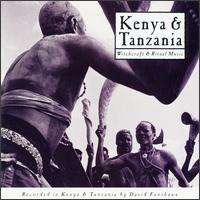 Kenya & Tanzania: Witchcraft & Ritual Music von Various Artists