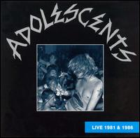 Live 1981 and 1986 von The Adolescents