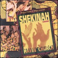 Havin' Church von Shekinah Choir