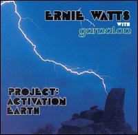 Project: Activation Earth von Ernie Watts