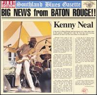 Big News from Baton Rouge!! von Kenny Neal