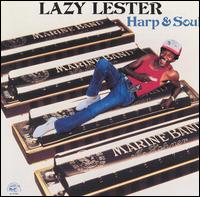 Harp & Soul von Lazy Lester