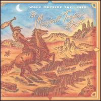 Walk Outside the Lines von The Marshall Tucker Band