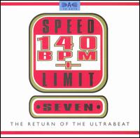 Speed Limit 140 BPM+, Vol. 7 von Various Artists