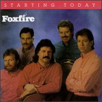 Starting Today von Foxfire