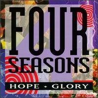 Hope + Glory von The Four Seasons