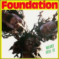 Heart Feel It von Foundation