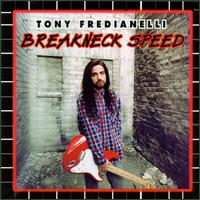 Breakneck Speed von Tony Fredianelli