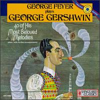 George Feyer Plays George Gershwin von George Feyer