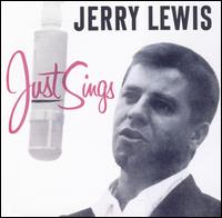 Just Sings von Jerry Lewis