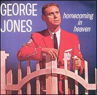 Homecoming in Heaven von George Jones