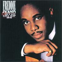 Don't Let Love Slip Away von Freddie Jackson