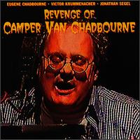 Revenge of Camper Van Chadbourne von Camper Van Chadbourne