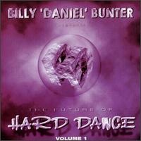 Future of Hard Dance, Vol. 1 von Billy Daniel Bunter