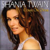 Come on Over [International] von Shania Twain
