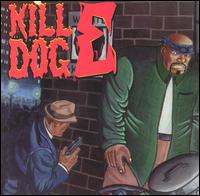 Return of Kill Dog E von Scotty Hard