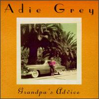 Grandpa's Advice von Adie Grey