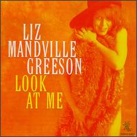 Look at Me von Liz Mandville Greeson